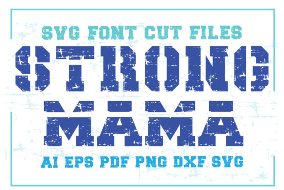Why Strong Mama Font Resonates for Local Craft & Graphics Projects